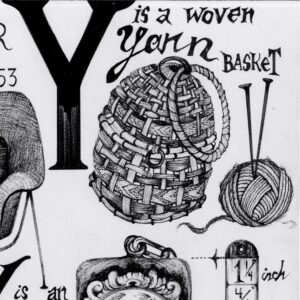 Text reads "V is for Veil." A woman dressed for winter with a large fur hat, a fur lined coat, fur muff, and skirt. She wears a partly translucent veil over her eyes. Text reads "Wicker chair 1897." An armless chair made of wicker. The back of the chair has a scalloped edge while the body of the chair features spiral designs. Text reads "Eero Saarinen womb-chair 1953." A chair with a sleek, curved design. The chair has metal legs and is covered with fabric. Text reads "Y is a woven yarn basket." A basket made with woven yarn. The basket has a smaller ring on its side and a large circular handle. A ball of yarn sits next to the basket with two knitting needles stuck into its side. Text reads "X is an extra small dictionary charm." A small square charm shaped like a book which reads “English Dictionary.” Two small rulers sit by the charm, showing that the height of the object is 1 and 1/4 inches and the width is 7/8 of an inch.