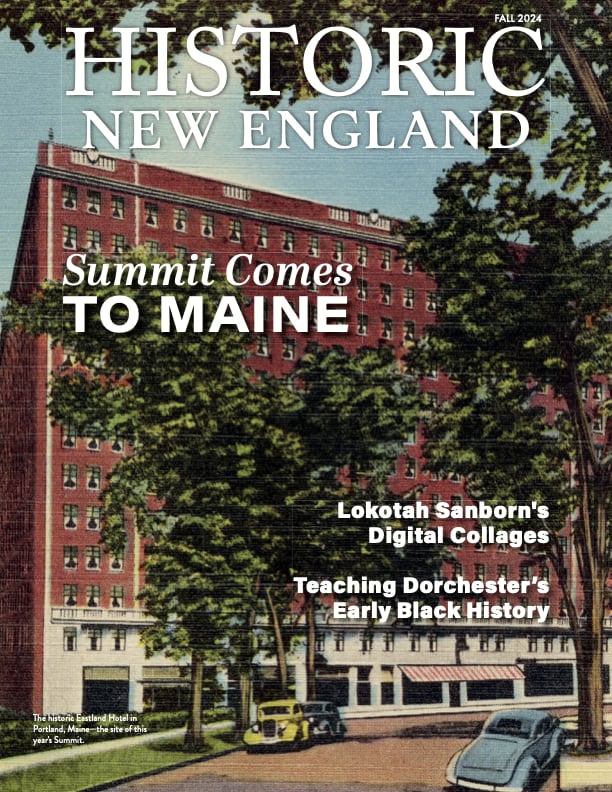 Historic New England – Fall 2024