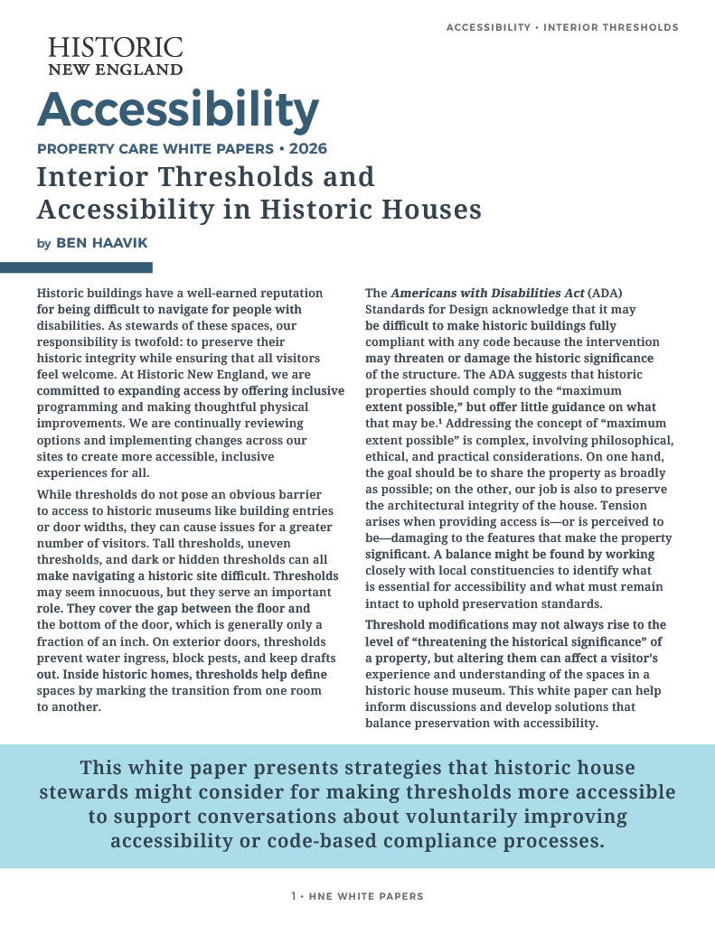 ALT Text: Cover page of Historic New England's white paper on accessibility and thresholds in historic houses, by Ben Haavik.