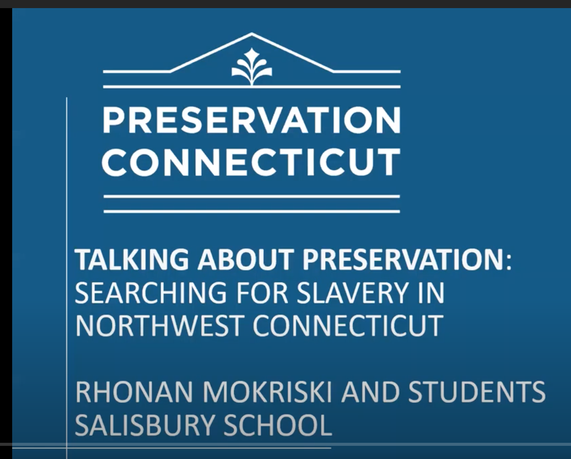 Talking About Preservation: Finding Slavery in Northwest Connecticut