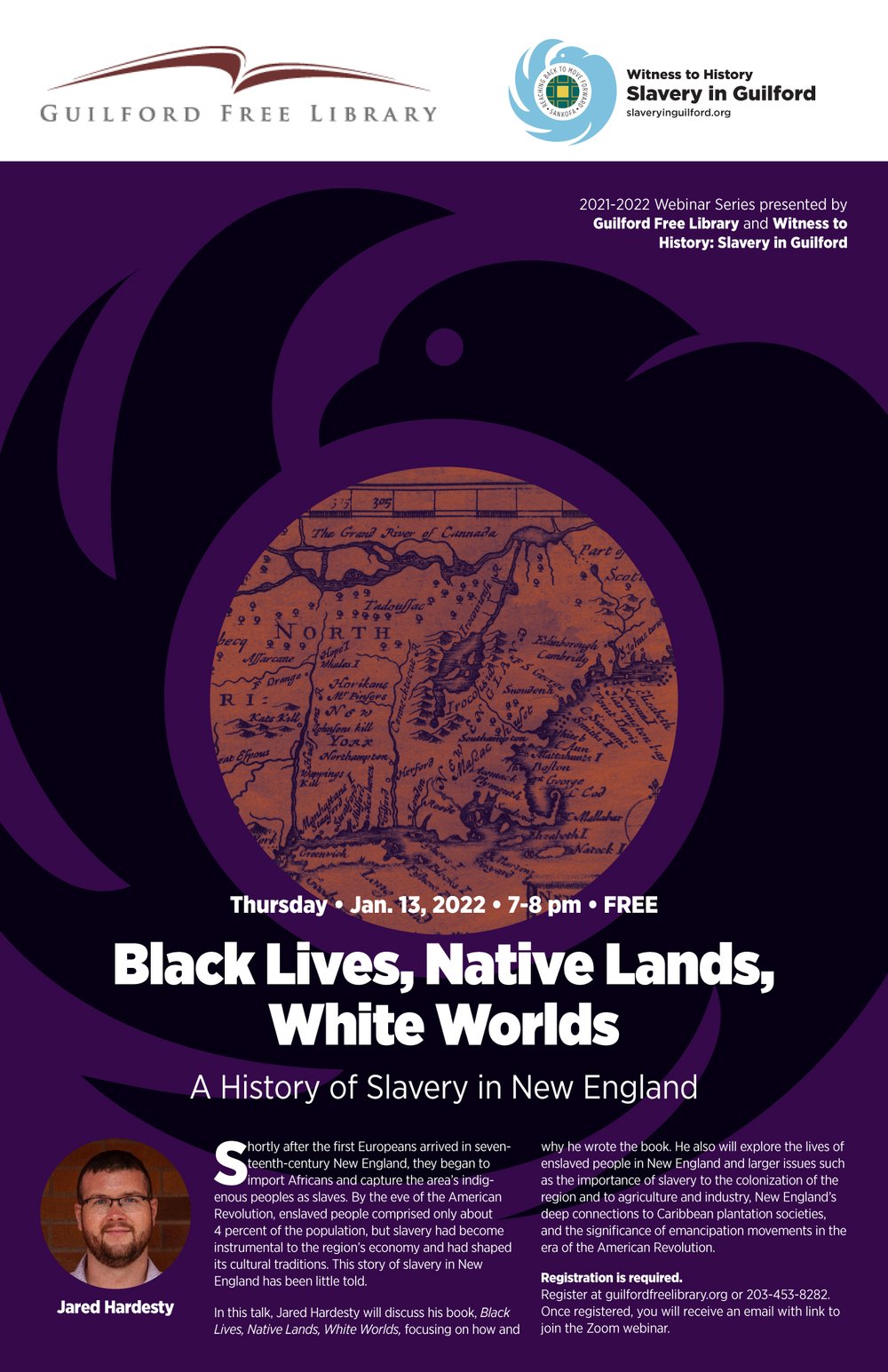 Black Lives, Native Lands, White Worlds: A History of Slavery in New England with Dr. Jared Hardesty