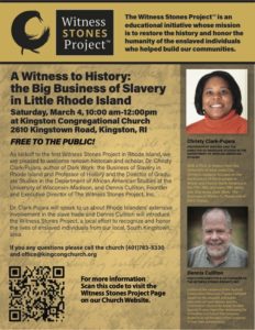 Flyer for A Witness to History event on slavery in Rhode Island, featuring Christy Clark-Pujara and Dennis Culliton.