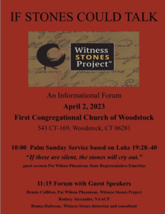 Informational forum If Stones Could Talk by Witness Stones Project, April 2, 2023, Woodstock, CT, with guest speakers.