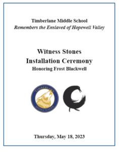 Timberlane Middle School Witness Stones Installation Ceremony flyer, May 18, 2023, honoring Frost Blackwell.