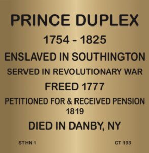 Plaque honoring Prince Duplex, Revolutionary War veteran freed in 1777. Born 1754, died in Danby, NY, 1825.