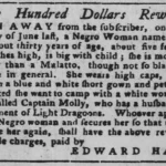 Historic runaway ad seeking return of enslaved woman named Sue, 30, pregnant, wearing caps; $100 reward by Edward Hand.