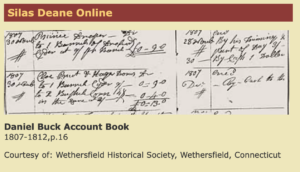 Handwritten entries from Daniel Buck Account Book, 1807-1812, courtesy of Wethersfield Historical Society.