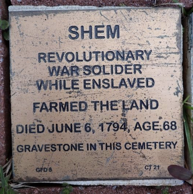 Plaque honoring Shem, Revolutionary War soldier and farmer, died 1794, age 68, gravestone in cemetery.