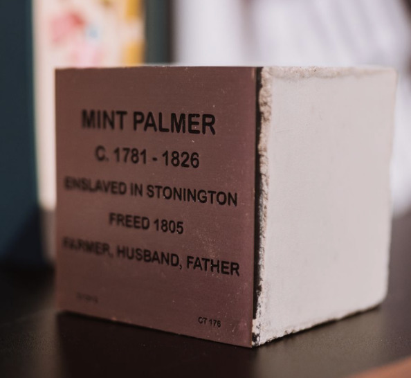 Commemorative block honoring Mint Palmer, freed enslaved person, Stonington, 1781-1826, farmer, husband, father.