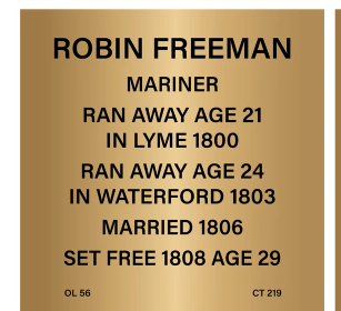 Plaque honoring Robin Freeman, mariner; notable life events and dates from 1800 to 1808.