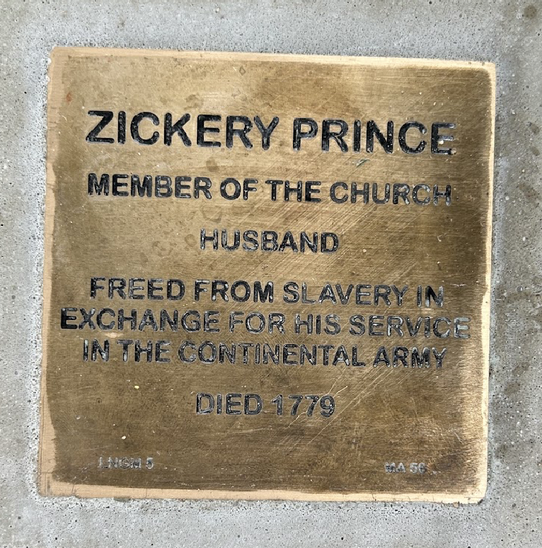 Bronze plaque honoring Zickery Prince, freed slave and Continental Army serviceman, died 1779. Member of the church.